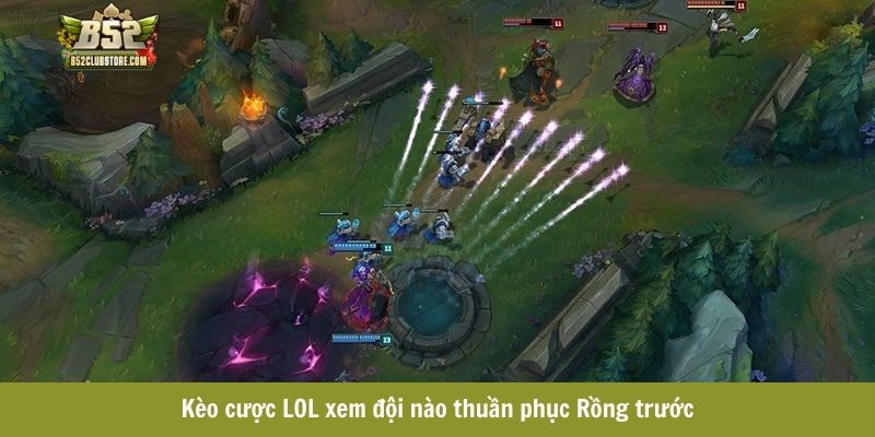 Kèo cược LOL xem đội nào thuần phục Rồng trước Kèo cược LOL xem đội nào thuần phục Rồng trước