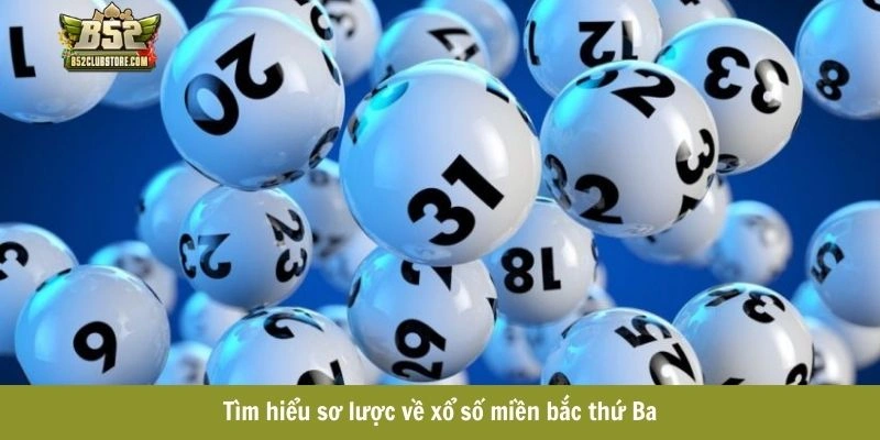 Tổng quan về hình thức xổ số vào thứ Ba Tổng quan về hình thức xổ số vào thứ Ba